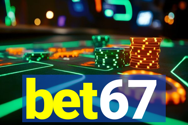 bet67