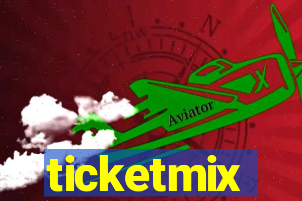 ticketmix