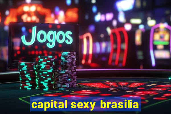 capital sexy brasilia