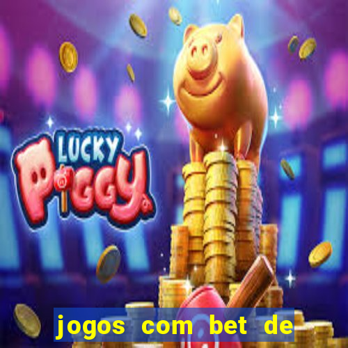 jogos com bet de 5 centavos