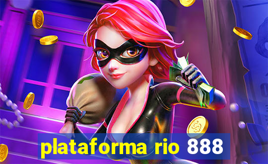 plataforma rio 888