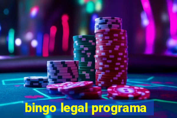 bingo legal programa