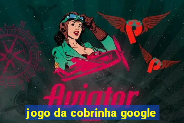 jogo da cobrinha google