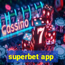 superbet app