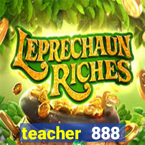 teacher 888 plataforma login