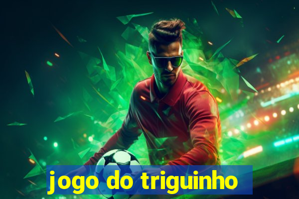 jogo do triguinho