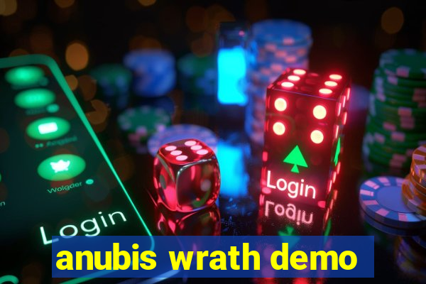 anubis wrath demo