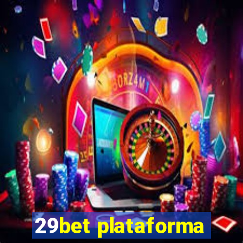 29bet plataforma