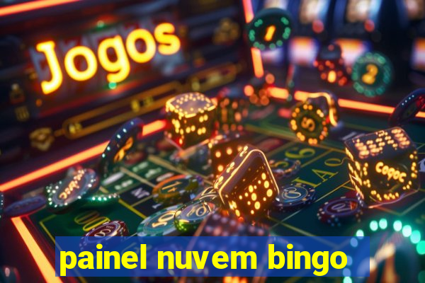 painel nuvem bingo