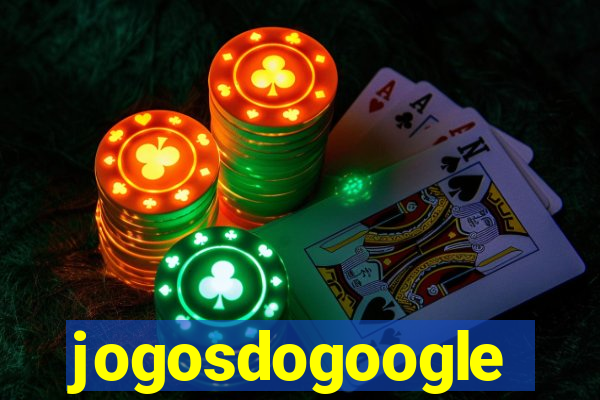 jogosdogoogle