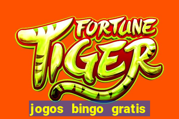 jogos bingo gratis 4 cartelas