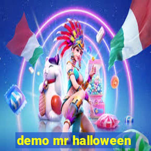 demo mr halloween