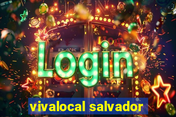 vivalocal salvador