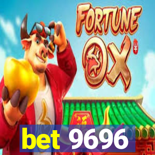 bet 9696