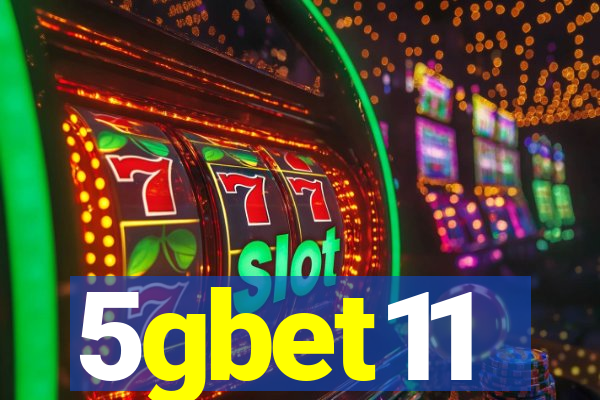 5gbet11