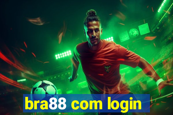 bra88 com login