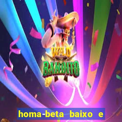 homa-beta baixo e glicose normal