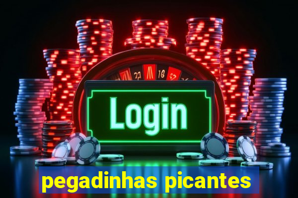 pegadinhas picantes