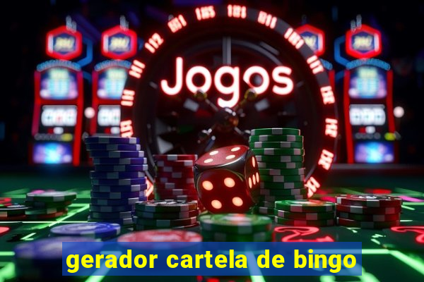 gerador cartela de bingo