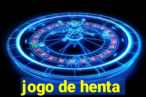 jogo de henta