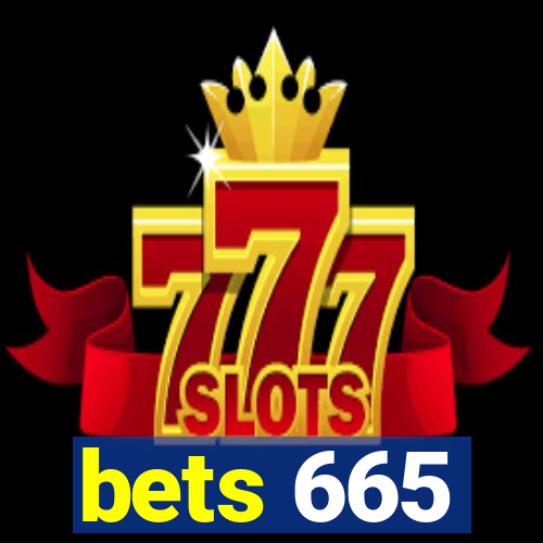 bets 665