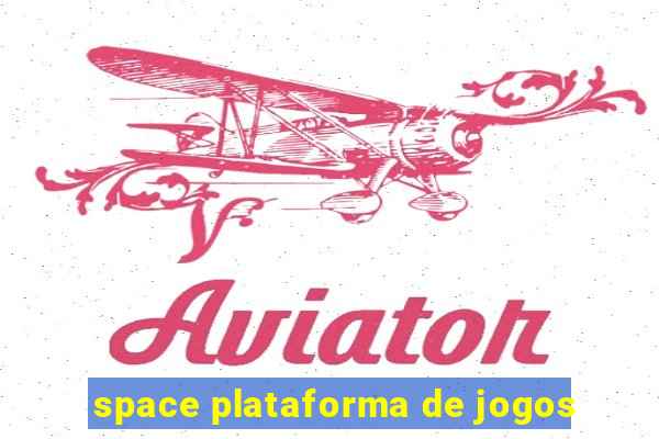 space plataforma de jogos